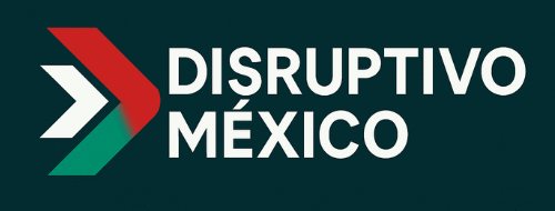 Disruptivo México